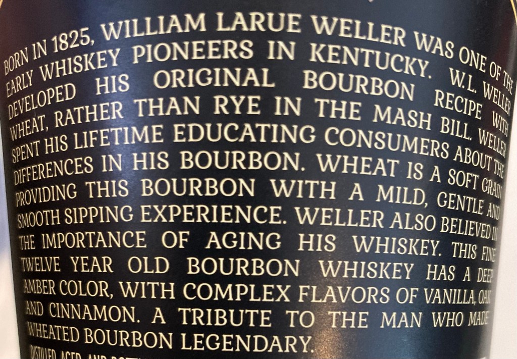 Weller 12 Year Bourbon Back Label